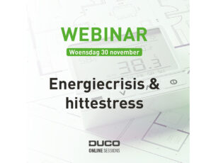 Banner-800×400-Webinar-Energiecrisis-Hittestress-homepage-duco